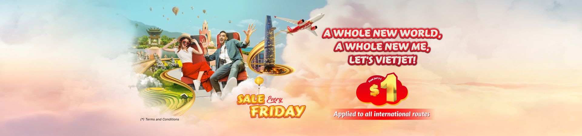 A Whole New World, A Whole New Me, Let's Vietjet every friday!