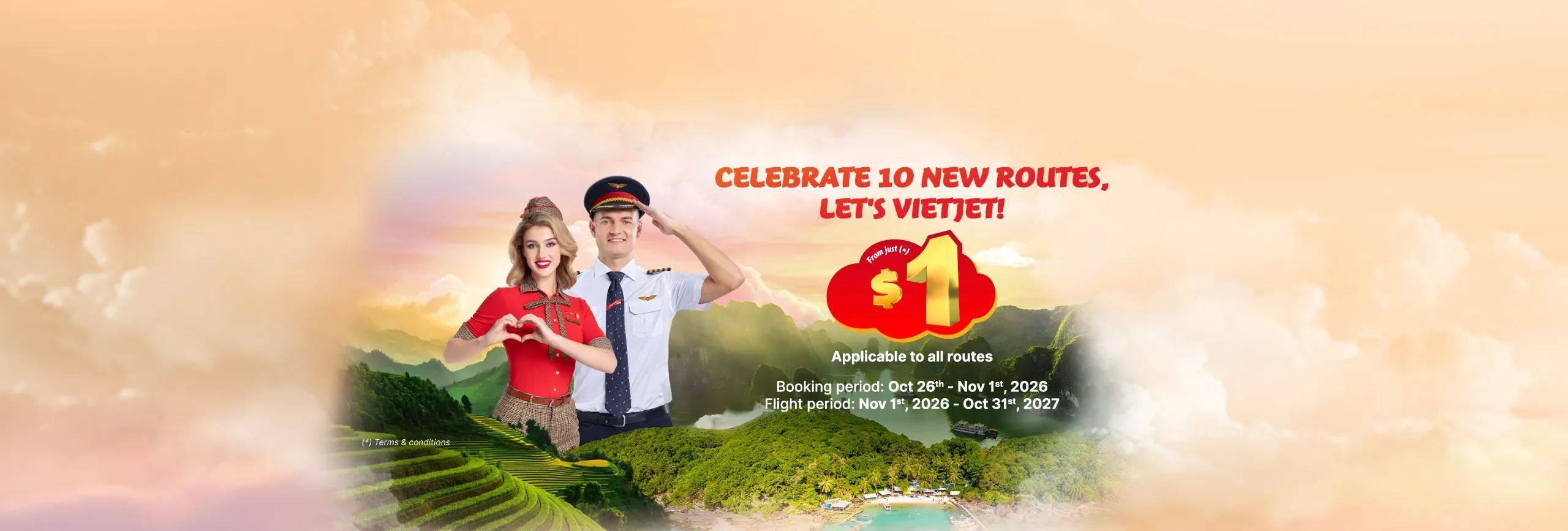 Celebrate 10 new routes. Let's Vietjet! Tickets price from just $1 (October 26th - November 1st, 2026)