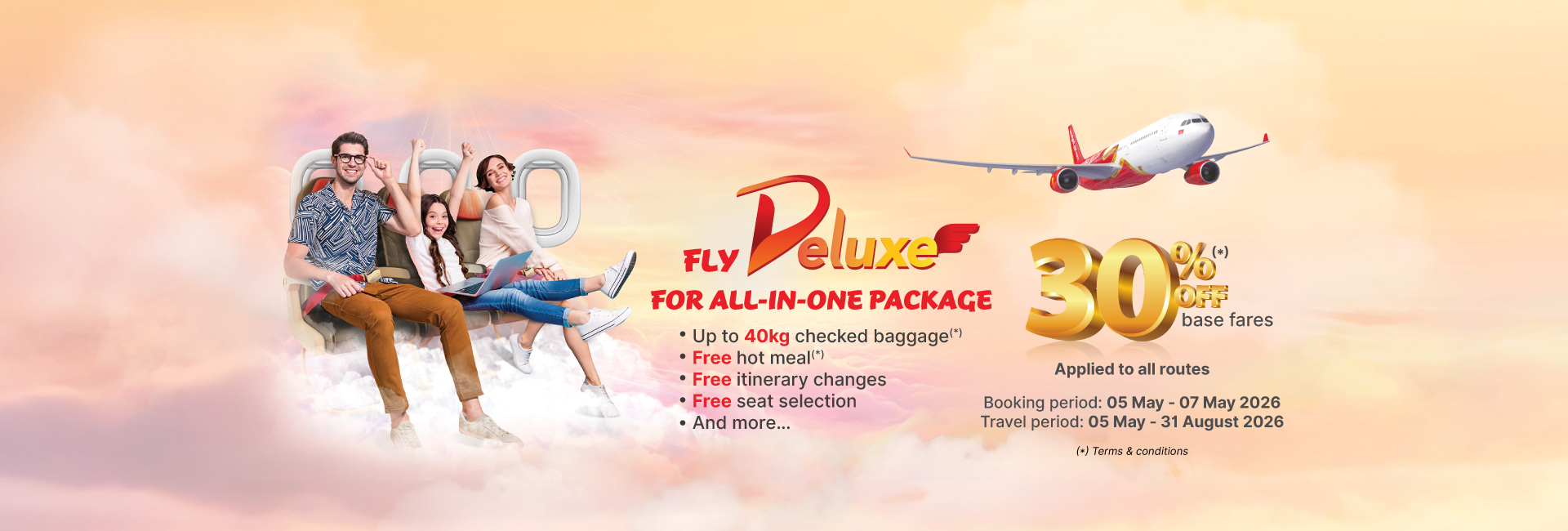 Fly Deluxe, For all-in-one package. Promotion: 30% off for Deluxe Class ...